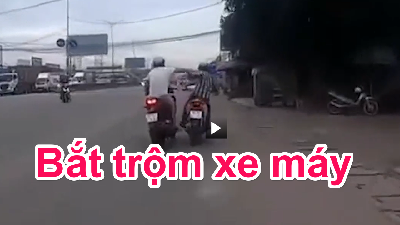 clip man duoi bat trom xe may day kich tinh o dong nai