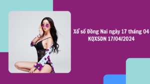 Xổ số Đồng Nai ngày 27 tháng 9 –  KQXSDN 20/9/2023